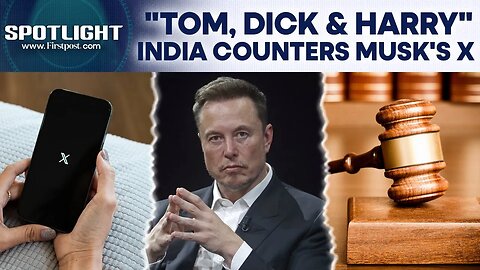 India Slams Musk's X For Insulting Govt Officials; "Tom, Dick & Harry..." | Spotlight | N18G