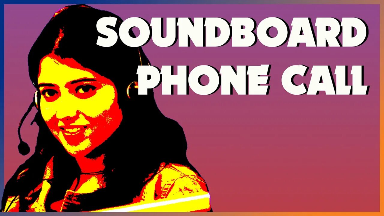 Soundboard Call With a Scammer