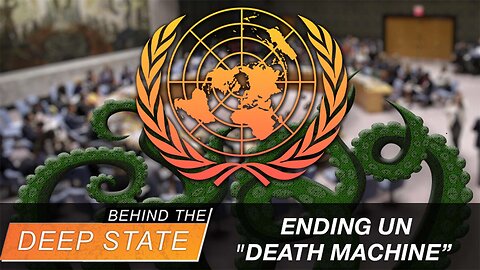 Rescuing Humanity Means Ending UN "Death Machine", Warns Doc Who Predicted COVID Crazy