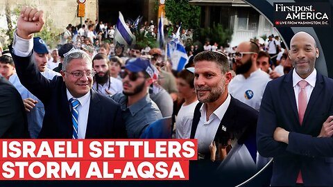 Far-Right Israelis Storm Al-Aqsa_ Chant _Death to Arabs_ on _Jerusalem Day_ _ Firstpost America_N18G