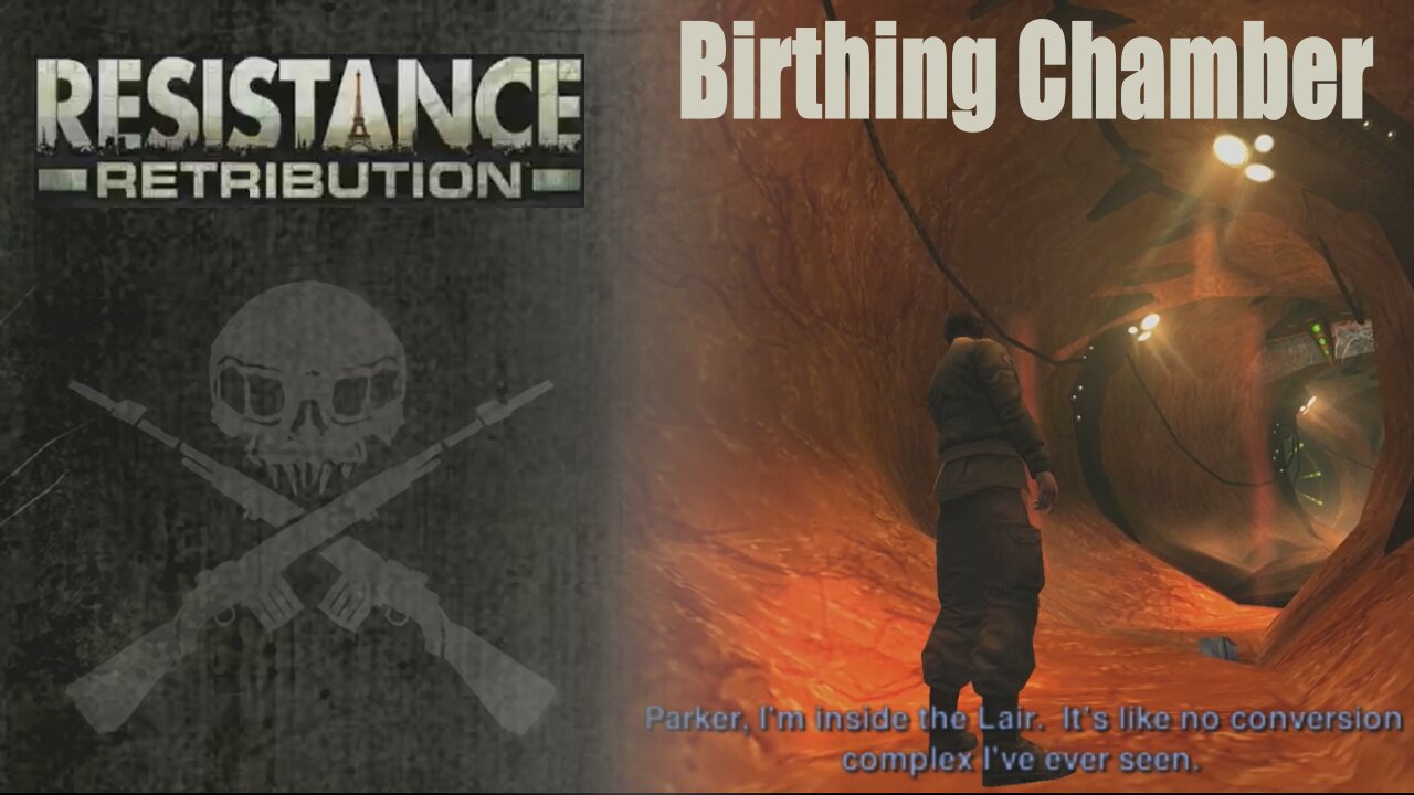 Resistance: Retribution (Part 22) - Chrysalis Lair: Birthing Chamber