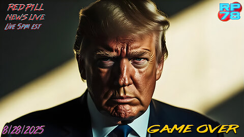 Justice Is Coming - And His Name Is Trump on Red Pill News Live