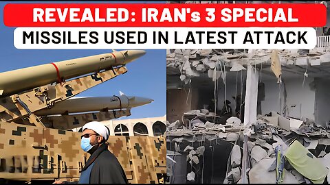 Revealed: Iran's 3 Special Missiles Used In Latest Attack On Israel, & All Their Features| IRGC| IDF