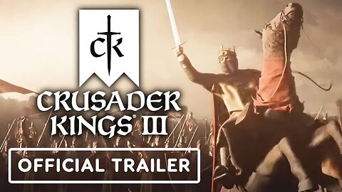 Crusader Kings 3 - Official Trailer _ gamescom 2021