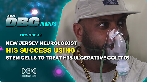 DBC Diaries 45: NJ Neurologist Explains His Success Using Stem Cells to Treat his Ulcerative Colitis