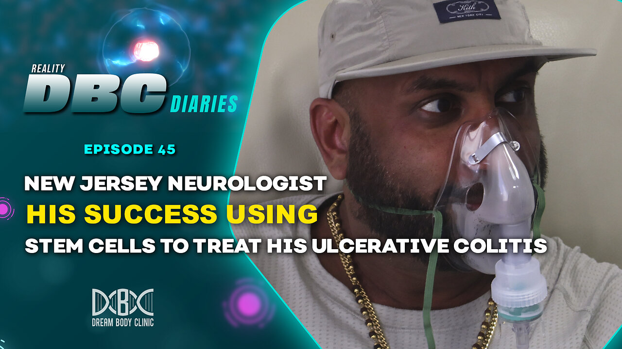 DBC Diaries 45: NJ Neurologist Explains His Success Using Stem Cells to Treat his Ulcerative Colitis