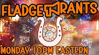 Fladge Rants Live #131 U | Would Die 4 Me