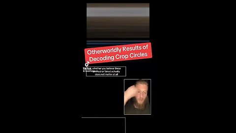 Otherworldly Results Of Decoding Crop Circles