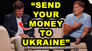 Tucker Carlson ROASTS Mark Cuban: ‘Why Haven’t You Sent Money to Ukraine?’