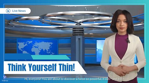 Think Yourself Thin: The Law of Attraction Weight Loss Method