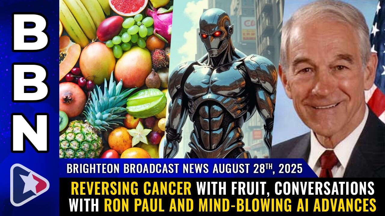 Reversing cancer with FRUIT, conversations with RON PAUL and mind-blowing AI advances