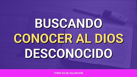 📖 ️Buscando conocer al Dios desconocido | Hechos 17:16-34