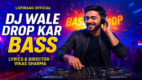 DJ Wale Drop Kar Bass 🔥| Trending Punjabi Song 2025 | Trending Punjabi Song | LofiRaag Official