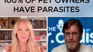 100% OF PET OWNERS HAVE PARASITES