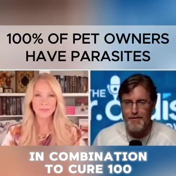 100% OF PET OWNERS HAVE PARASITES