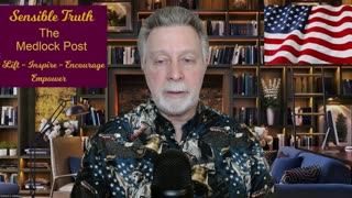 Sensible Truth on The Medlock Post Ep. 8: Destiny of the United States of America