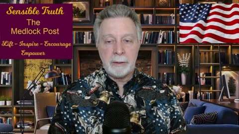 Sensible Truth on The Medlock Post Ep. 8: Destiny of the United States of America