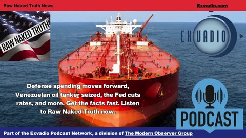 Raw Naked Truth News - 12.11.25 - Congress Venezuela and more - Ep 738