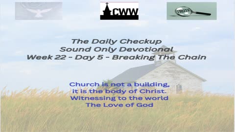 CWW Week 22 - Breaking The Chain - Day 5