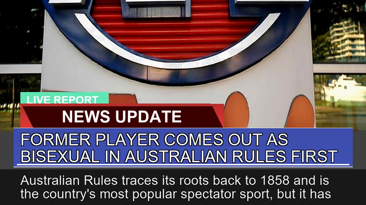 Former Player Comes Out as Bisexual in Australian