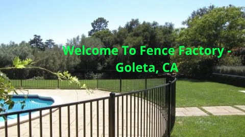 Fence Factory - Fence For Home in Goleta, CA