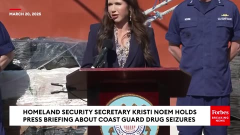 BREAKING: Sec. Noem Touts Coast Guard Seizure Of 'Over Half A Billion Dollars' Of Illicit Drugs