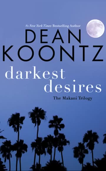 Dean Koontz - Darkest Desires The Makani Trilogy - Audiobook Mystery