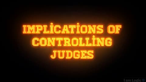 What Does It Mean to Control the Judges?