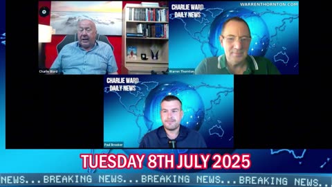 7/8/25 - CHARLIE WARD DAILY NEWS WITH CHARLIE WARD, PAUL BROOKER & WARREN THORNTON
