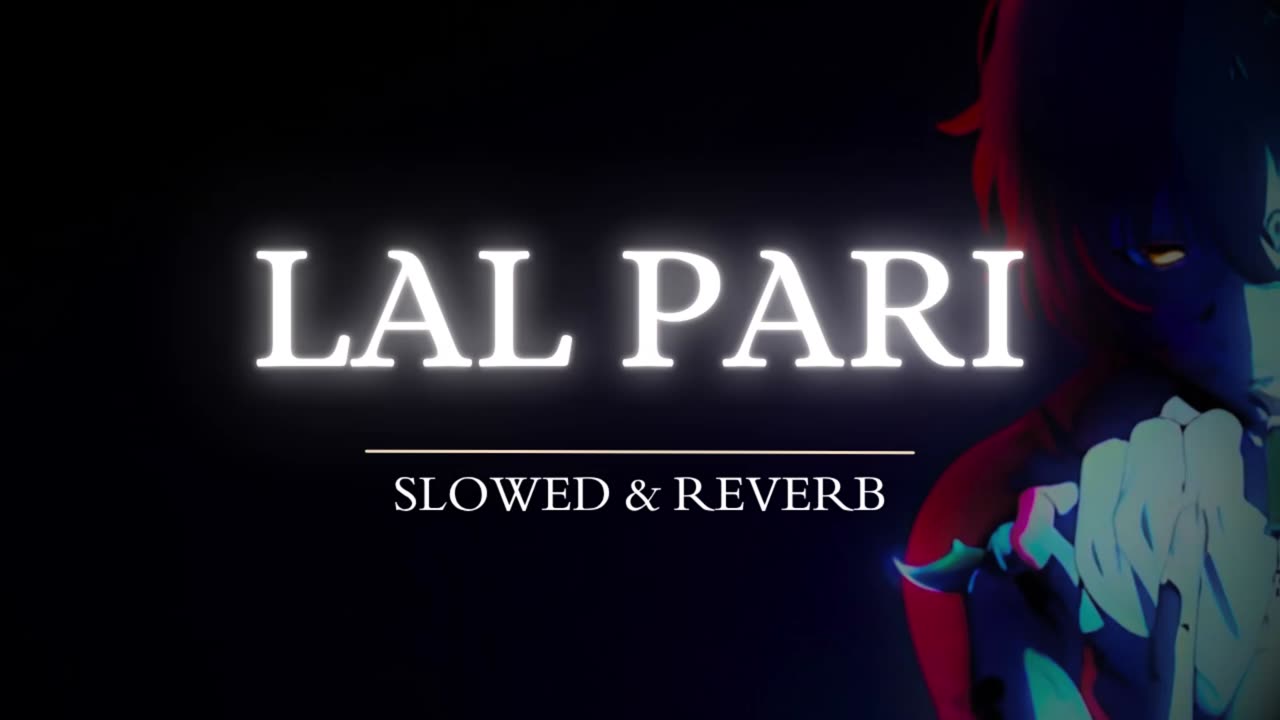 Laal Pari (slowed + reverb)- houseful 5 film song | KL Lofi