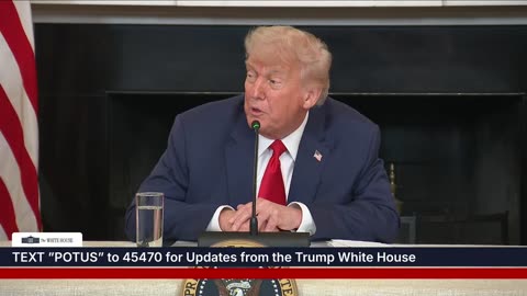 President Trump Participates in Invest America Roundtable