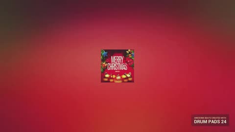 Merry Christmas (Feat. Drum Pads 24)