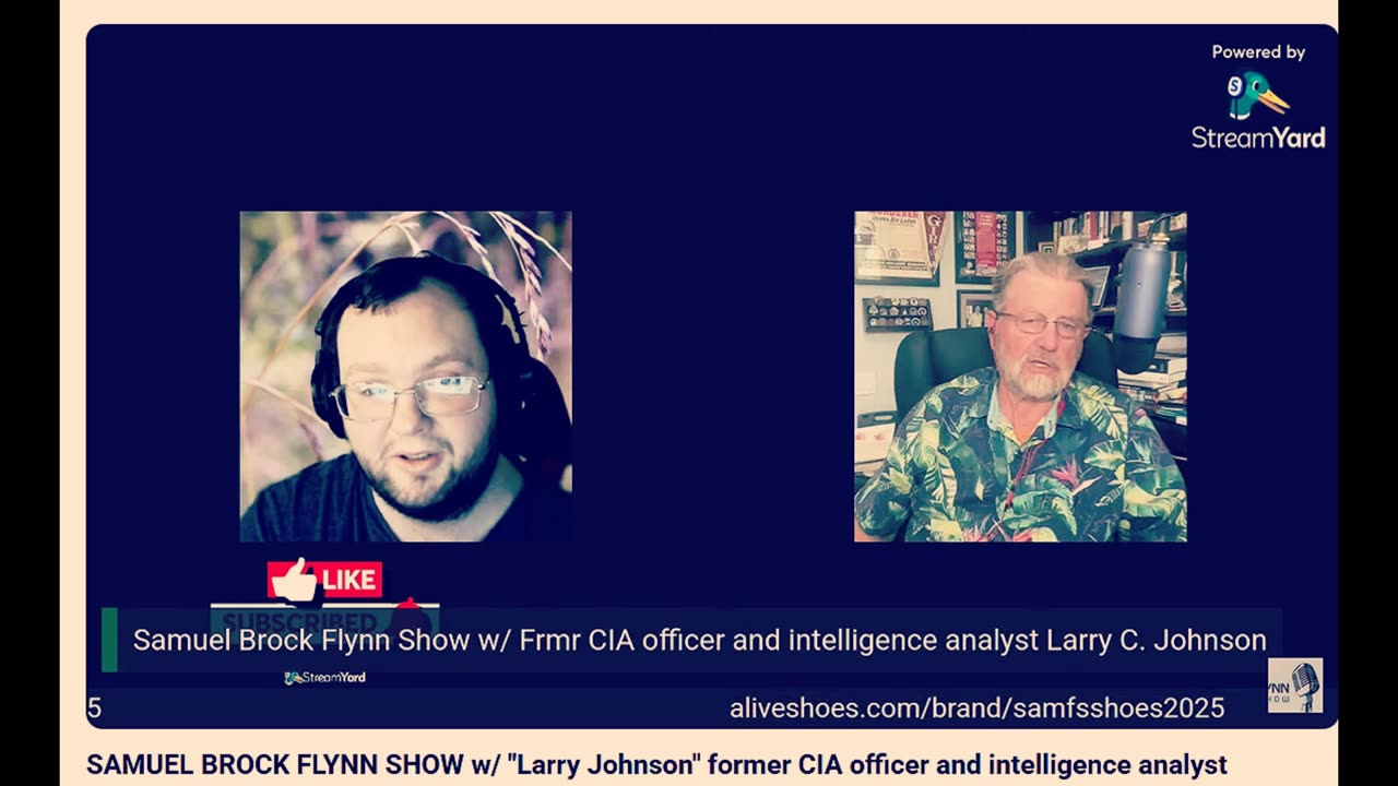 SAMUEL BROCK FLYNN SHOW w/ "Larry Johnson" former CIA officer and intelligence analyst