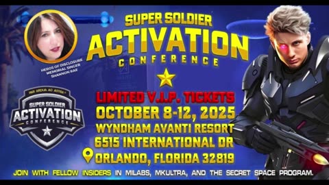 The Super Soldier ACTIVATION Conference - Be there!