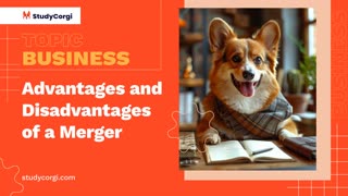Advantages and Disadvantages of a Merger - Research Paper Example