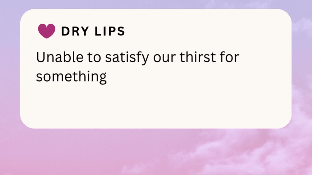 DRY LIPS ❤️