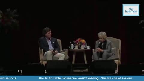 The Truth Table: Roseanne and Tucker