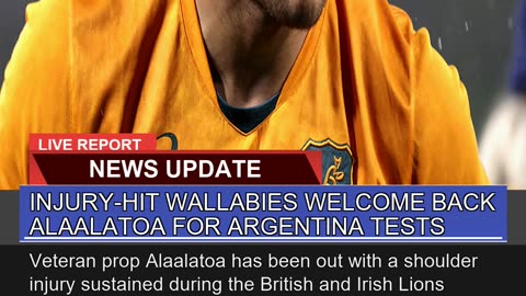 Injuryhit Wallabies Welcome Back Alaalatoa for Ar
