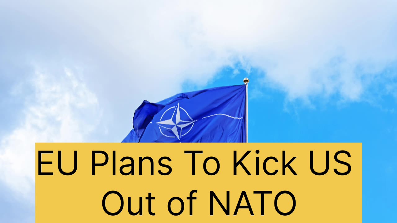 EU plans to kick US out of NATO