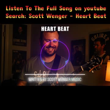 Short - Scott Wenger - Heart Beat