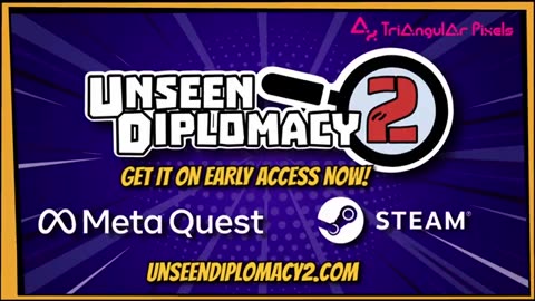 Unseen Diplomacy 2 - Official Update Trailer | Upload VR Showcase Winter 2025