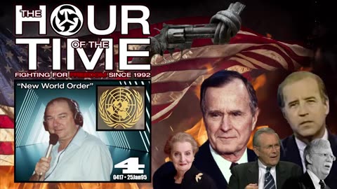 The HOUR of the TIME #0417 New World Order #4