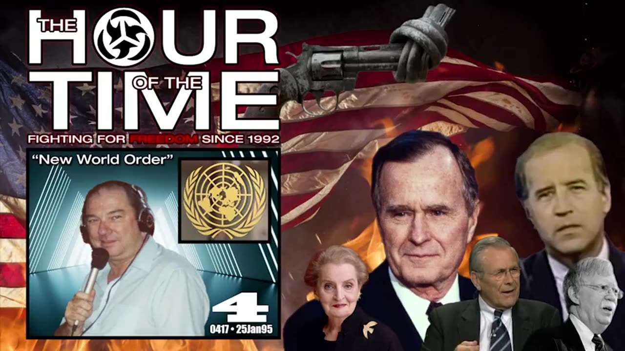 The HOUR of the TIME #0417 New World Order #4