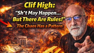 P2 🧭Clif High: “Sh*t May Happen… But There Are Rules!” – The Chaos Has a Pattern.......