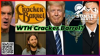 Cracker Barrel Rebrand Gone Too Far? --- Tonight on Sunset Rants!