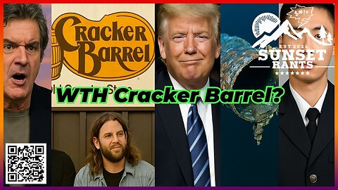 Cracker Barrel Rebrand Gone Too Far? --- Tonight on Sunset Rants!