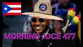 Morning Joce 477: Carmelo Anthony Turns Puerto Rican, Charleston White vs HBCUs, Gina Jay, NBA YB‼️