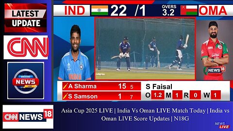 Asia Cup 2025 LIVE | India Vs Oman LIVE Match Today | India vs Oman LIVE Score Updates | N18G