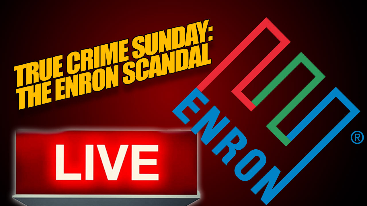 The Enron Scandal | True Crime Sunday