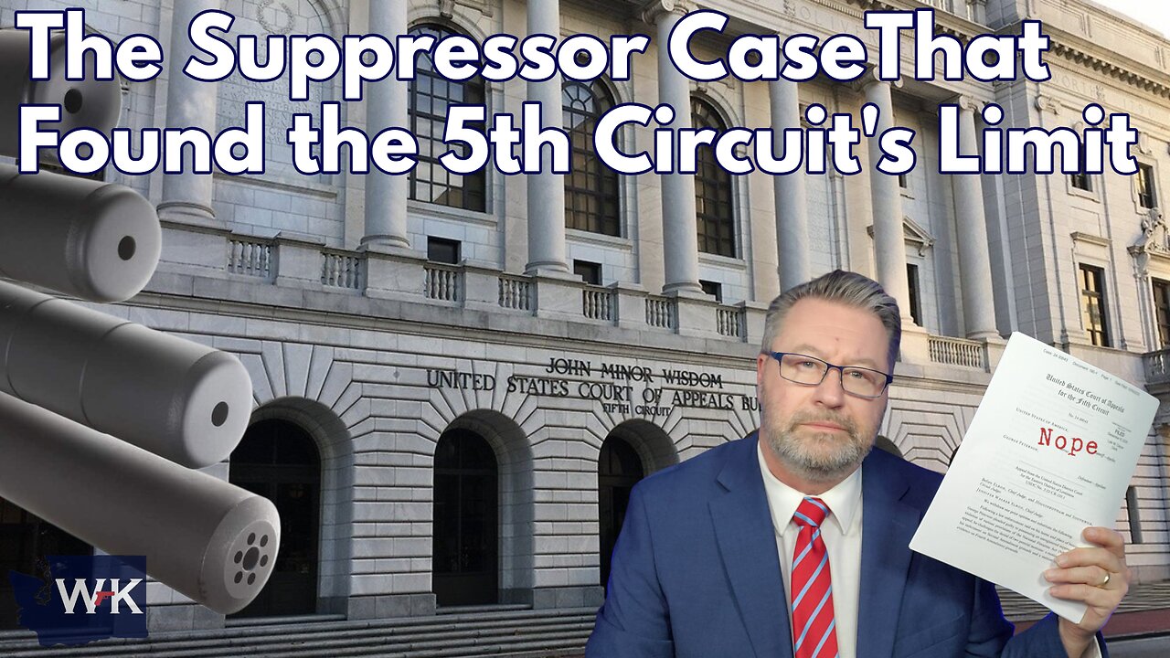 The Suppressor Case That Found the 5th Circuit's Limit